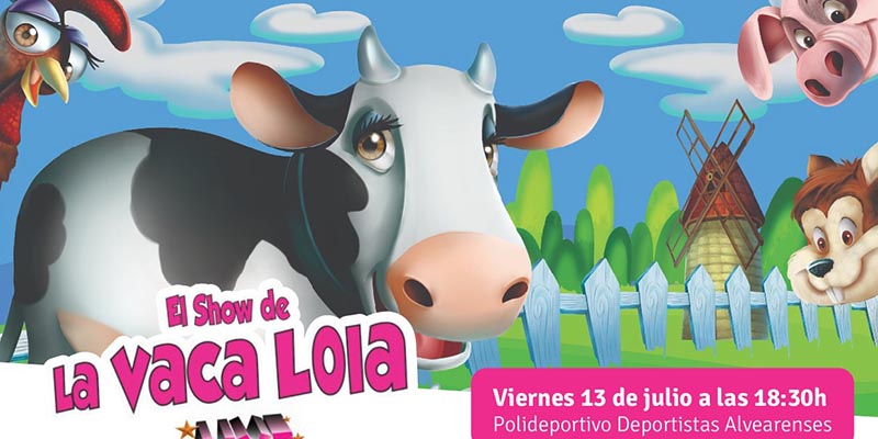 La Vaca Lola en Alvear en beneficio del Bº Malvinas Argentinas