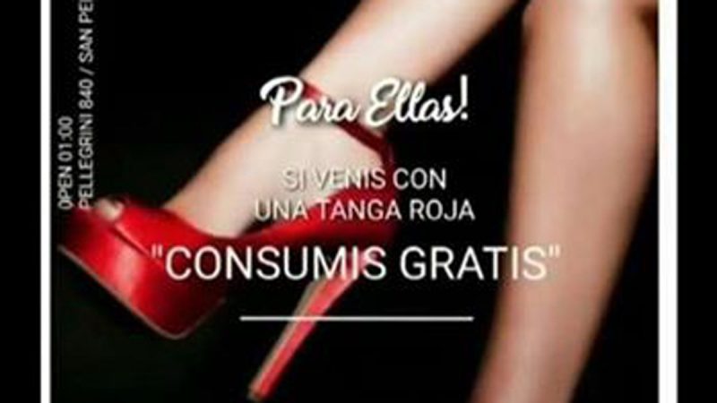 Polémico anuncio de un boliche: “Si venís con una tanga roja, consumís gratis”