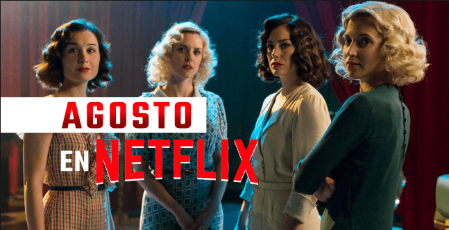 Series y películas que se estrenan en Netflix del 1 al 31 de agosto 2019