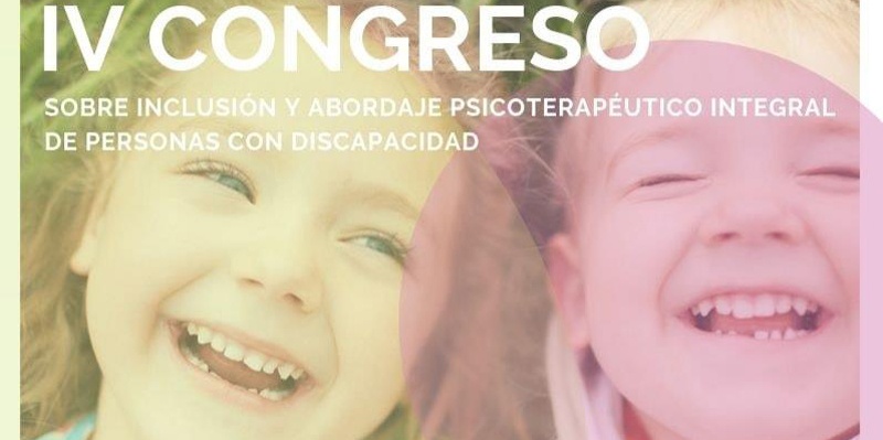 Realizarán el IV Congreso sobre Inclusión