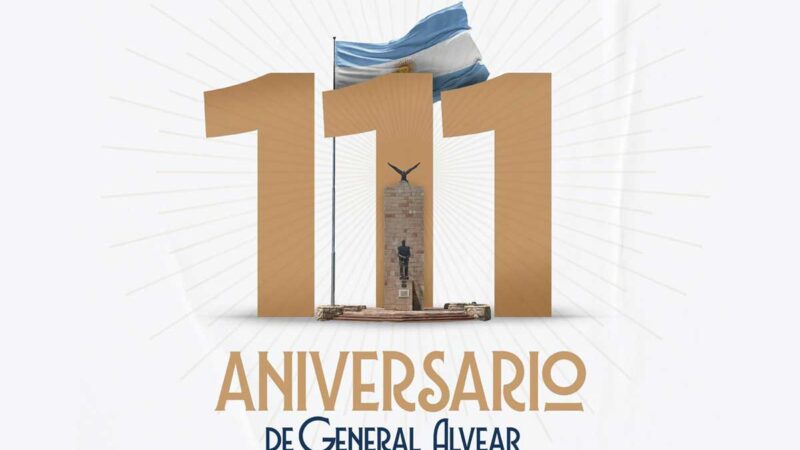 Actividades por el 111° Aniversario de General Alvear