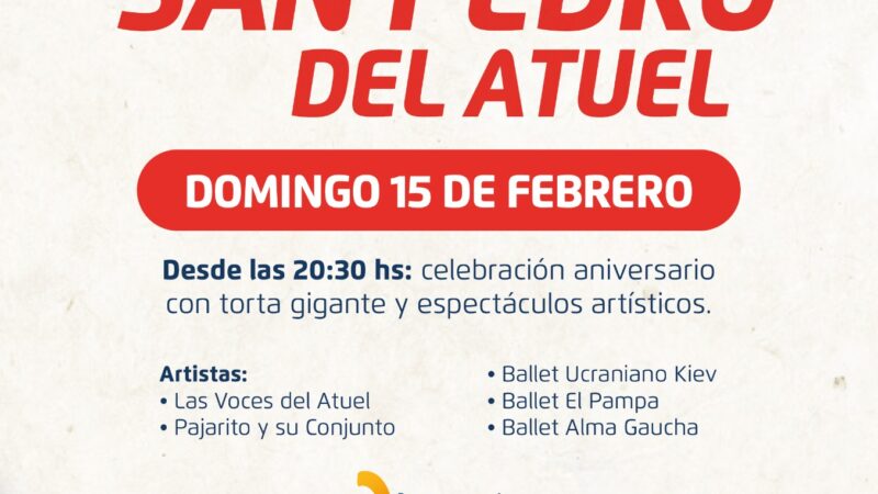 113° Aniversario San Pedro del Atuel