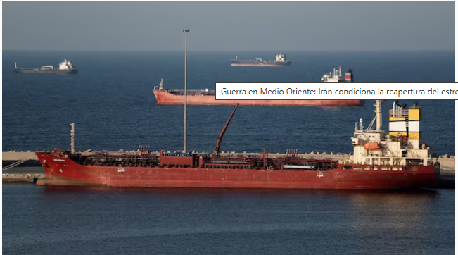 Guerra en Medio Oriente: Irán condiciona reabrir el estrecho de Ormuz a que EE.UU. levante el bloqueo naval